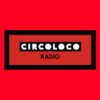 Circoloco Radio 347 – Mano Le Tough