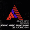 Adesso Music Radio Show 081 (Alfonso Tan)