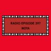 Circoloco Radio 397 – Noya