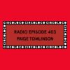 Circoloco Radio 403 – Paige Tomlinson