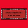Circoloco Radio 404 – Aline Brooklyn