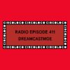 Circoloco Radio 411 – Dreamcastmoe