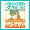Defected Radio Show: Monki Live From Croatia – 01-08-2025