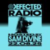 Defected Radio Show hosted by Sam Divine – 22-08-2025