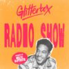 Glitterbox Radio Show 433: Hosted By Melvo Baptiste