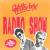 Glitterbox Radio Show 438: The Brothers Macklovitch Takeover
